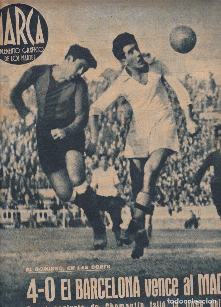 Coleccionismo de revistas y peri&oacute;dicos: Marca Madrid 1943 n&ordm; 57 Las Corts 4-0 El Barcelona vence al Madrid selecci&oacute;n vasca vence al Bilbao
