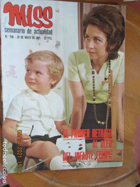 Coleccionismo de Revistas y Peri&oacute;dicos: MISS SEMANARIO DE ACTUALIDAD N&ordm; 216 - MAYO 1971EL PRIMER RETRATO AL OLEO DEL INFANTE FELIPE