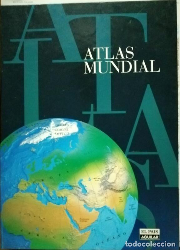 Coleccionismo de revistas y peri&oacute;dicos: Atlas Mundial (El Pa&iacute;s Aguilar). Tapas, guardas y fasc&iacute;culos sin encuadernar (Incompleto)
