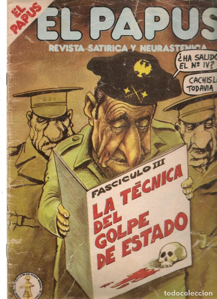 Coleccionismo de Revistas y Peri&oacute;dicos: EL PAPUS. REVISTA SAT&Iacute;RICA Y NEURASTENICA. N&ordm; 441. LA TECNICA DEL GOLPE DE ESTADO. OCTB, 1982.(B/58)