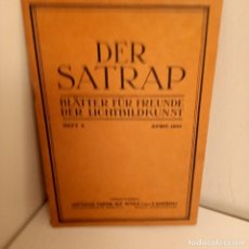 Coleccionismo de Revistas y Periódicos: REVISTA DER SATRAP, BLÄTTER FÜR FREUNDE DER LICHTBILDKUNST, HEFT.4, APRIL 1925, FOTOGRAFIA