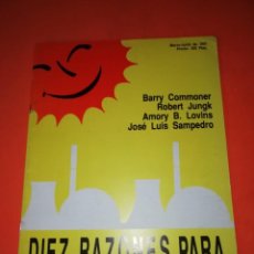 Coleccionismo de Revistas y Periódicos: DIEZ RAZONES PARA VIVIR SIN NUCLEARES. 1991.