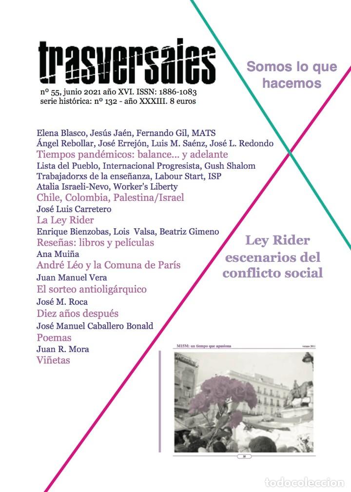 Collezionismo di Riviste e Giornali: Trasversales n&ordm; 55, 2021. Ley Rider, Andre Leo y la Comuna de Par&iacute;s, el sorteo antiolig&aacute;rquico...
