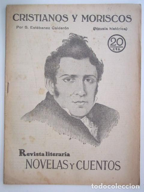 Coleccionismo de Revistas y Peri&oacute;dicos: CRISTIANOS Y MORISCOS DE ESTEBANEZ CALDERON REVISTA LITERA A&Ntilde;OS 30 21X28 CM.
