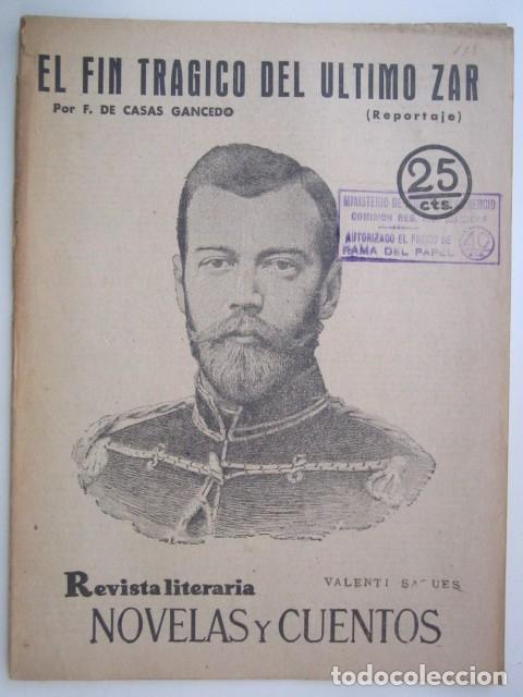 Collezionismo di Riviste e Giornali: EL FIN TRAJICO DEL ULTIMO ZAR POR F. DE CASAS GANCEDO REVISTA LITERA A&Ntilde;OS 30 21X28 CM.