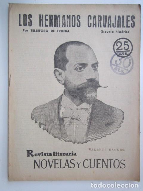 Collezionismo di Riviste e Giornali: LOS HERMANOS CARVAJALES DE TELESFORO DE TRUEBA REVISTA LITERA A&Ntilde;OS 30 21X28 CM.
