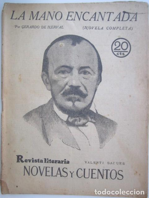 Collezionismo di Riviste e Giornali: LA MANO ENCANTADA POR GERARDO DE NERVAL REVISTA LITERA A&Ntilde;OS 30 21X28 CM.