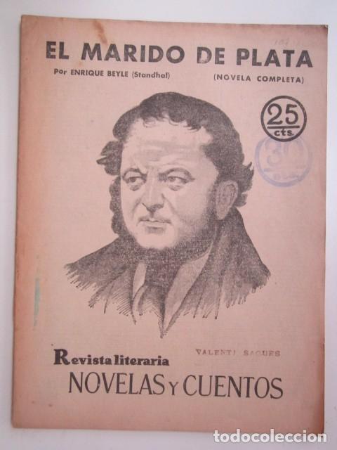 Collezionismo di Riviste e Giornali: EL MARIDO DE PLATA POR ENRIQUE BEYLE(STANDHAL) REVISTA LITERA A&Ntilde;OS 30 21X28 CM.
