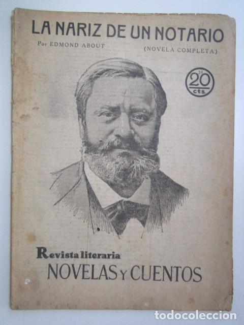 Collezionismo di Riviste e Giornali: LA NARIZ DE UN NOTARIO POR EDMON ABOUT REVISTA LITERA A&Ntilde;OS 30 21X28 CM.