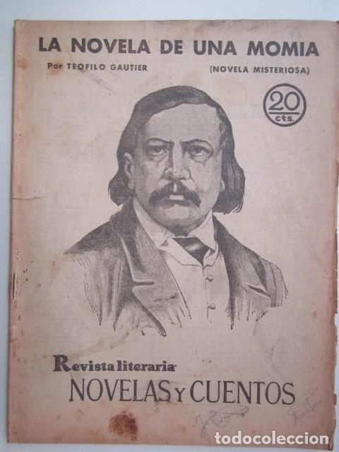 Coleccionismo de Revistas y Peri&oacute;dicos: LA NOVELA DE UNA MOMIA POR TEOFILO GAUTIER REVISTA LITERA A&Ntilde;OS 30 21X28 CM.