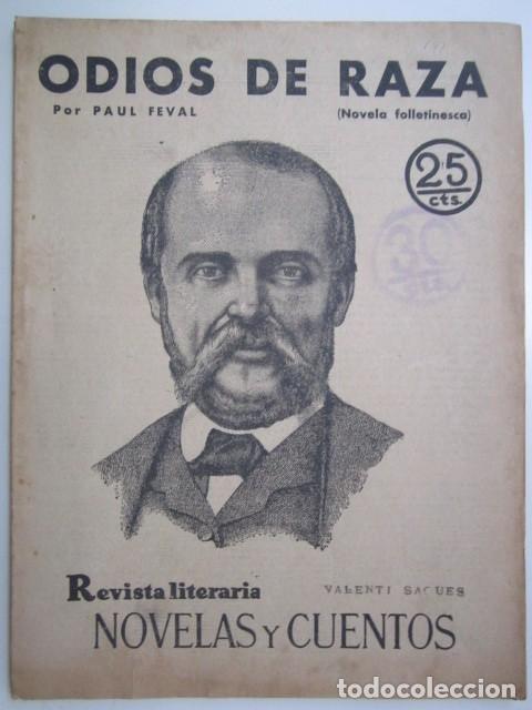 Coleccionismo de Revistas y Peri&oacute;dicos: ODIOS DE RAZA POR PAUL FEVAL REVISTA LITERA A&Ntilde;OS 30 21X28 CM.