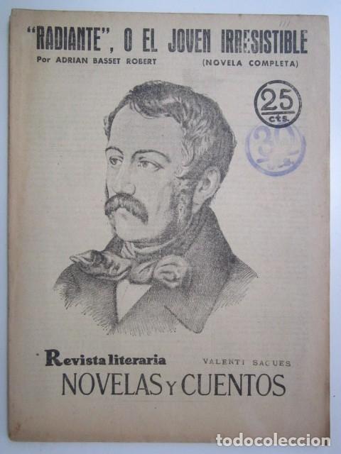 Coleccionismo de Revistas y Peri&oacute;dicos: RADIANTE O EL JOVEN IRRESISTIBLE POR ADRISN BASSET ROBERT REVISTA LITERA A&Ntilde;OS 30 21X28 CM.