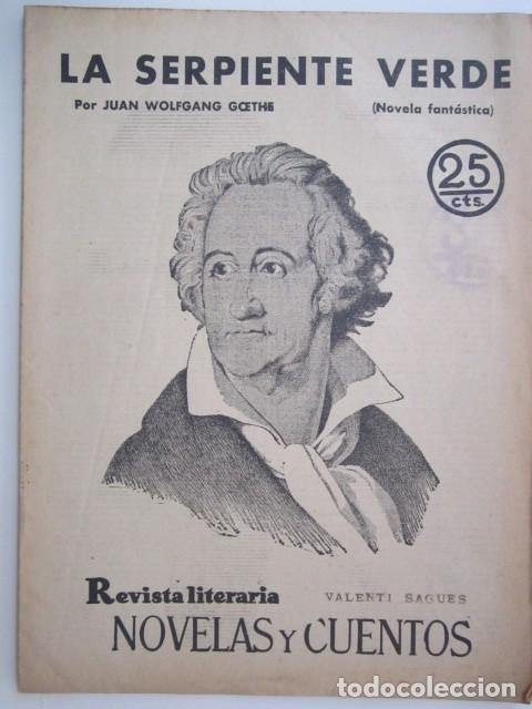 Coleccionismo de Revistas y Peri&oacute;dicos: LA SERPIENTE VERDE POR JUAN WOLFRAN GOETHE REVISTA LITERARIA A&Ntilde;OS 30 21X28 CM.