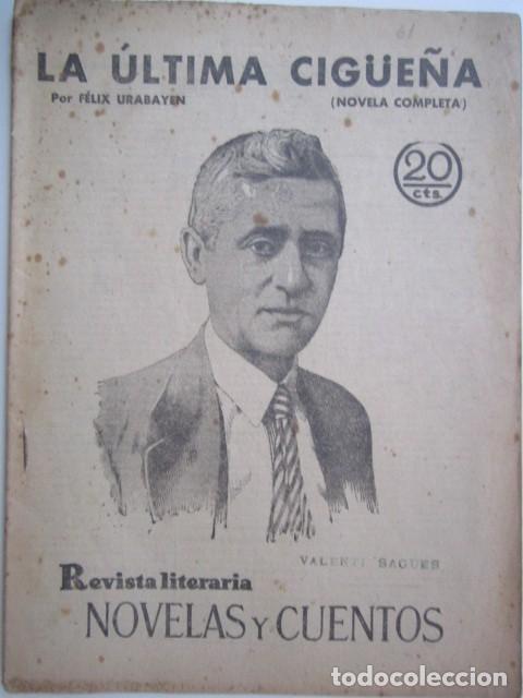 Collection Magazines and Newspapers: LA ULTIMA CIGUE&Ntilde;A POR FELIX URABAYEN REVISTA LITERARIA A&Ntilde;OS 30 21X28 CM.