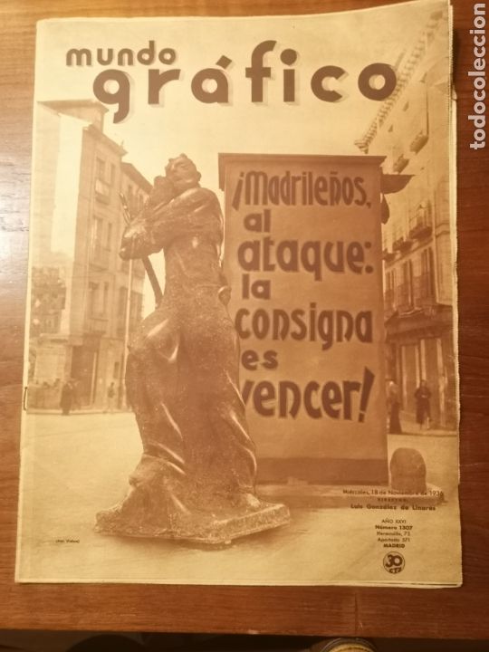 Coleccionismo de Revistas y Peri&oacute;dicos: GUERRA CIVIL. REVISTA MUNDO GRAFICO. MADRILE&Ntilde;OS RESISTID. NOVIWMBRE 1938