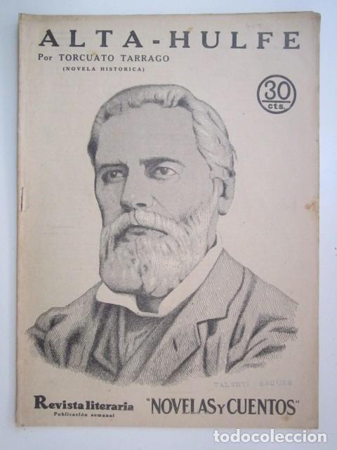 Collection Magazines and Newspapers: ALTA-HULFE TORCUATO TARRAGO REVISTA LITERARIA A&Ntilde;OS 30 23 X 33CM. CM.