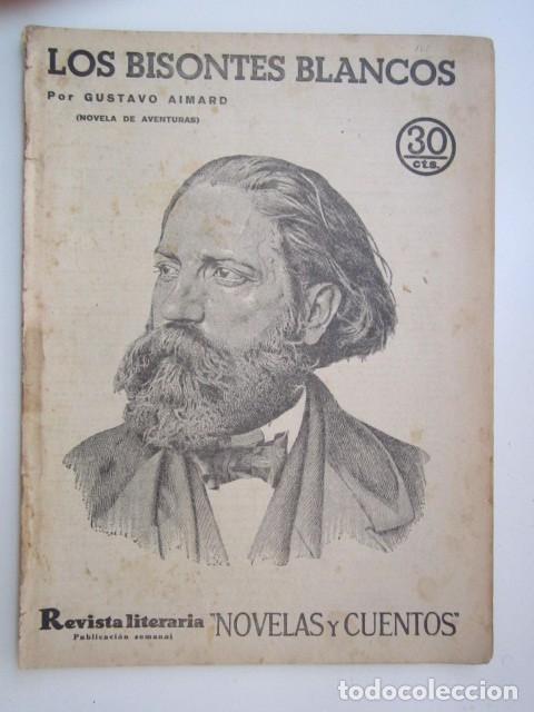 Collection Magazines and Newspapers: LOS BISONTES BLANCOS DE GUSTAVO AIMARD REVISTA LITERARIA A&Ntilde;OS 30 23 X 33CM. CM.