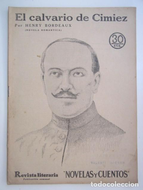 Collection Magazines and Newspapers: EL CALVARIO DE CIMIEZ DE HENRY BORDEAUX REVISTA LITERARIA A&Ntilde;OS 30 23 X 33CM. CM.