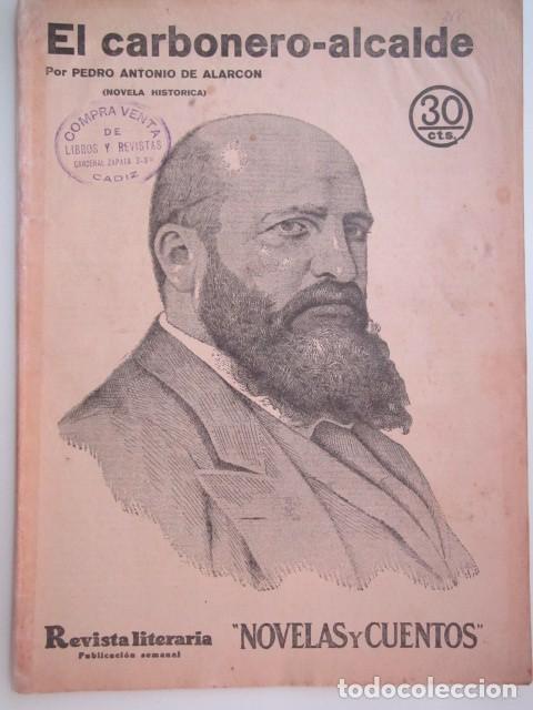 Collectionnisme de Revues et Journaux: EL CARBONERO - ALCALDE REVISTA LITERARIA A&Ntilde;OS 30 23 X 33CM. CM.