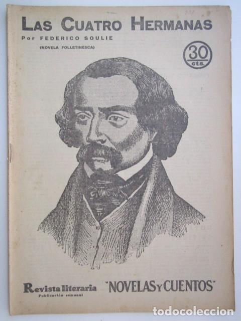 Collectionnisme de Revues et Journaux: LAS CUATRO HERMANAS DE FEDERICO SOULIE REVISTA LITERARIA A&Ntilde;OS 30 23 X 33CM. CM.