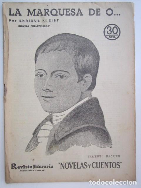 Collectionnisme de Revues et Journaux: LA MARQUESA DE O.... DE ENRIQUE KLEIST REVISTA LITERARIA A&Ntilde;OS 30 23 X 33CM. CM.