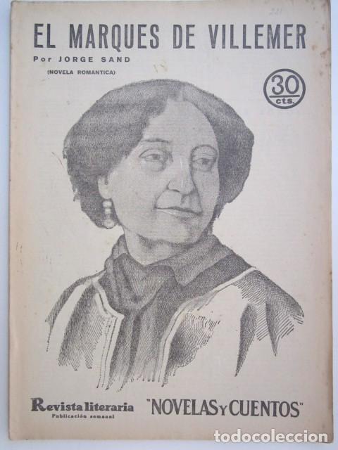 Collectionnisme de Revues et Journaux: LA MARQUESA DE VILLEMER DE JORGE SAND REVISTA LITERARIA A&Ntilde;OS 30 23 X 33CM. CM.
