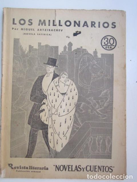 Collection Magazines and Newspapers: LOS MILLONARIOS DE MIGUEL ARTZIBACHEV REVISTA LITERARIA A&Ntilde;OS 30 23 X 33CM. CM.