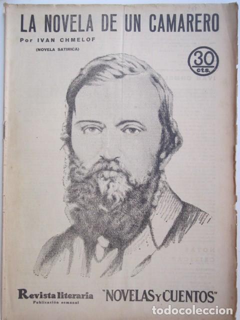 Collection Magazines and Newspapers: LA NBOVELA DE UN CAMARERO DE IVAN CHMELOF REVISTA LITERARIA A&Ntilde;OS 30 23 X 33CM. CM.