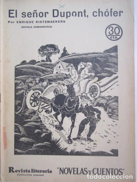 Collectionnisme de Revues et Journaux: EL SE&Ntilde;OR DUPONT, CHOFER DE ENRIQUE KISTEMAEKERS REVISTA LITERARIA A&Ntilde;OS 30 23 X 33CM. CM.
