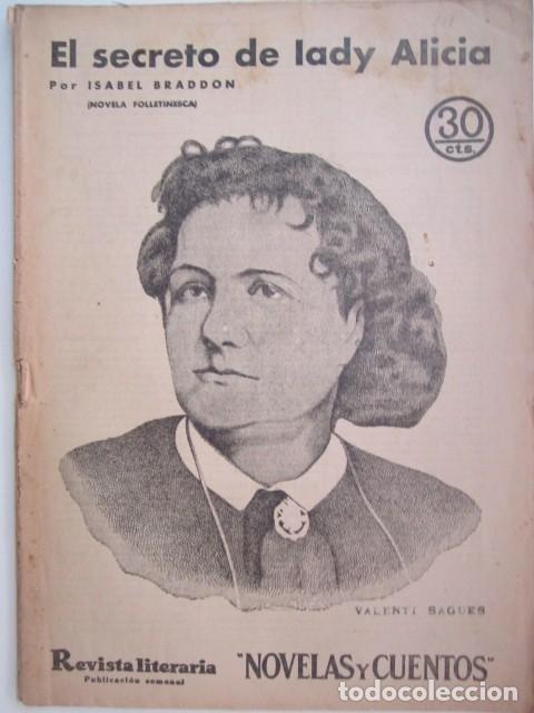 Collectionnisme de Revues et Journaux: EL SECRETO DE LADY ALICIA DE ISABEL BRADDON REVISTA LITERARIA A&Ntilde;OS 30 23 X 33CM. CM.