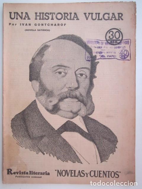 Collectionnisme de Revues et Journaux: UNAQ HISTORIA VULGAR DE IVAN CONTCHAROF REVISTA LITERARIA A&Ntilde;OS 30 23 X 33CM. CM.