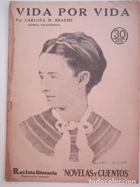 Collectionnisme de Revues et Journaux: VIDA POR VIDA DE CARLOTA M. BRAEME REVISTA LITERARIA A&Ntilde;OS 30 23 X 33CM. CM.