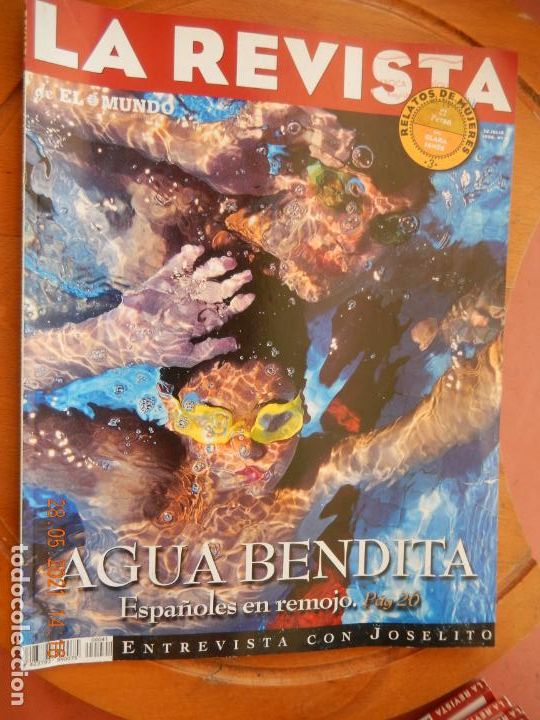 Coleccionismo de Revistas y Peri&oacute;dicos: LA REVISTA DE EL MUNDO N&ordm; 41-JULIO DE 1996. AGUA BENDITA - JOS&Eacute; MIGUEL ARROYO JOSELITO, VIKINGOS,