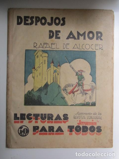 Collectionnisme de Revues et Journaux: REVISTA LECTURA PARA TODOS DESPOJOS DE AMOR DE CRAFAEL ALCOCER 1933