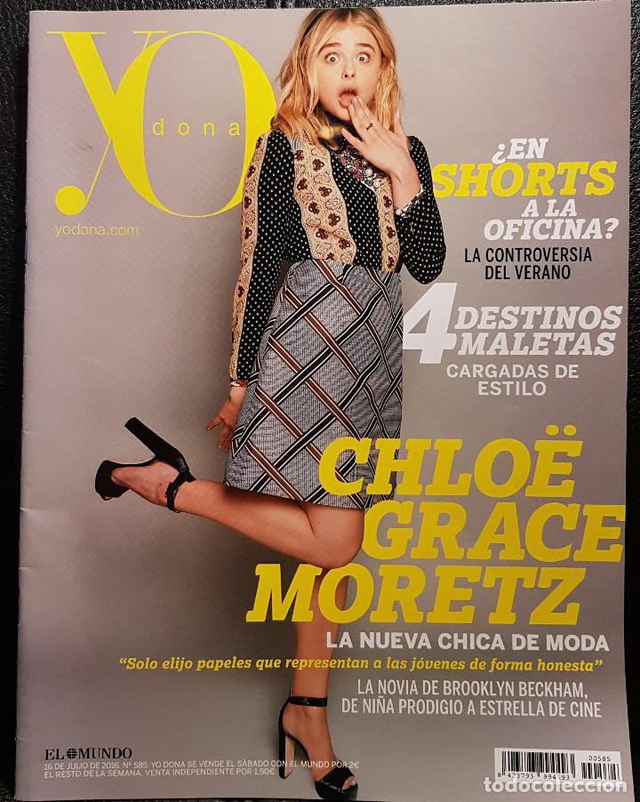Coleccionismo de revistas y peri&oacute;dicos: CHLOE GRACE MORETZ - YO DONA - REVISTA - 16 JULIO 2016 - EXCELENTE
