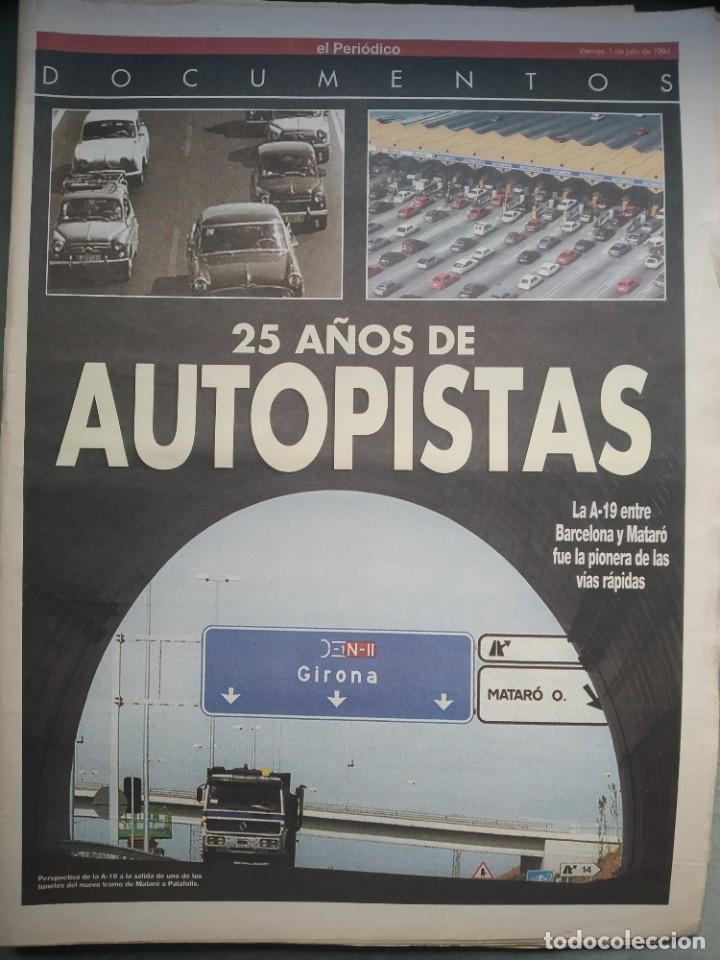 Coleccionismo de Revistas y Peri&oacute;dicos: 25 A&Ntilde;OS DE AUTOPISTAS EL PERIODICO