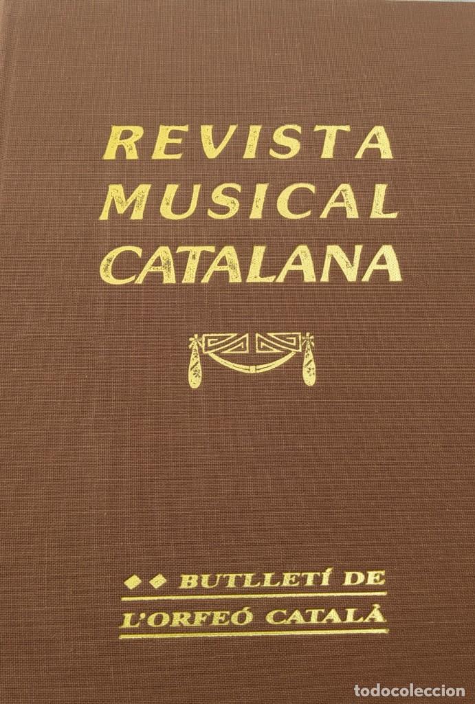 Coleccionismo de Revistas y Peri&oacute;dicos: A&ntilde;o 1926.Revista musical catalana. Butllet&iacute; mensual del &ldquo;Orfe&oacute; Catal&agrave;&rdquo;.
