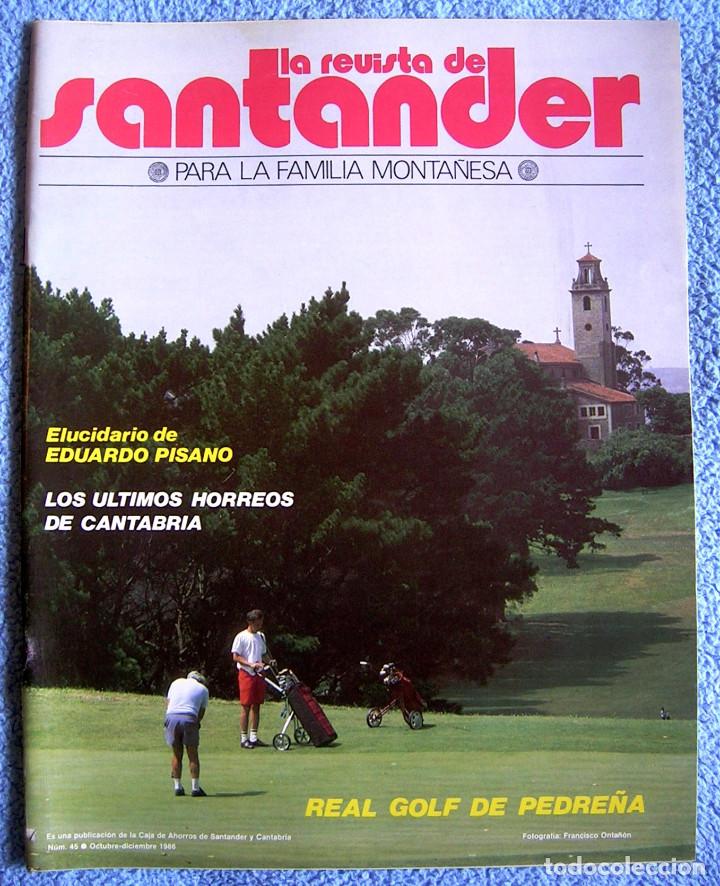 Coleccionismo de Revistas y Peri&oacute;dicos: LA REVISTA DE SANTANDER -OCT86- GOLF PEDRE&Ntilde;A - EDUARDO PISANO - HERRERA ORIA - EL MAGO DEL EMBOQUE.