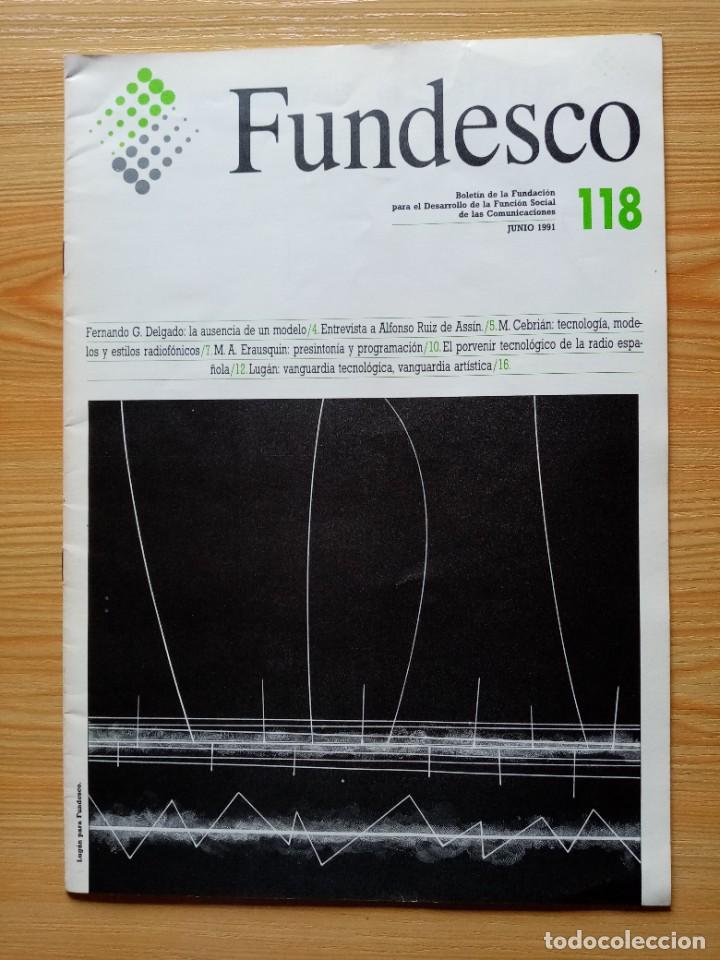 Collection Magazines and Newspapers: FUNDESCO BOLETIN DE LA FUNDACION PARA EL DESARROLLO DE LA FUNCION SOCIAL DE LAS COMUNICAC N&ordm; 118