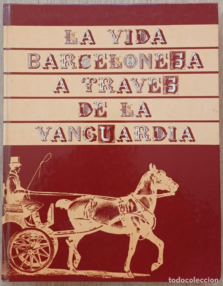 Coleccionismo de revistas y peri&oacute;dicos: LA VIDA BARCELONESA A TRAVES DE LA VANGUARDIA (1881 - 1897)
