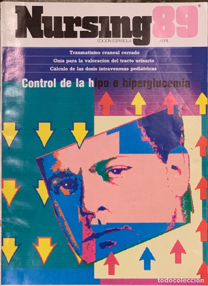 Coleccionismo de revistas y peri&oacute;dicos: Revista Nursing. N&ordm; 4. Volumen 7. Abril 1989.