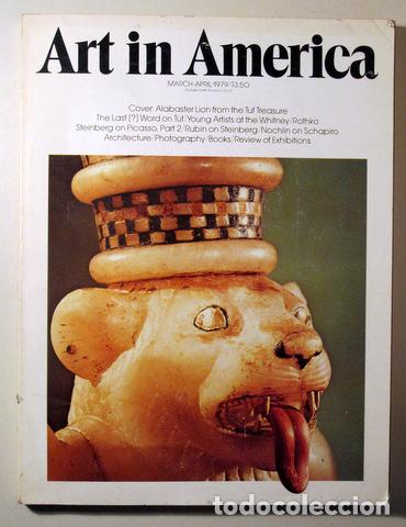 Collection Magazines and Newspapers: ART IN AMERICA n&ordm; 2. March-April 1979 - New York 1979 - Muy ilustrado