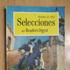 Coleccionismo de Revistas y Periódicos: REVISTA SELECCIONES DEL READERS DIGEST OCTUBRE 1962