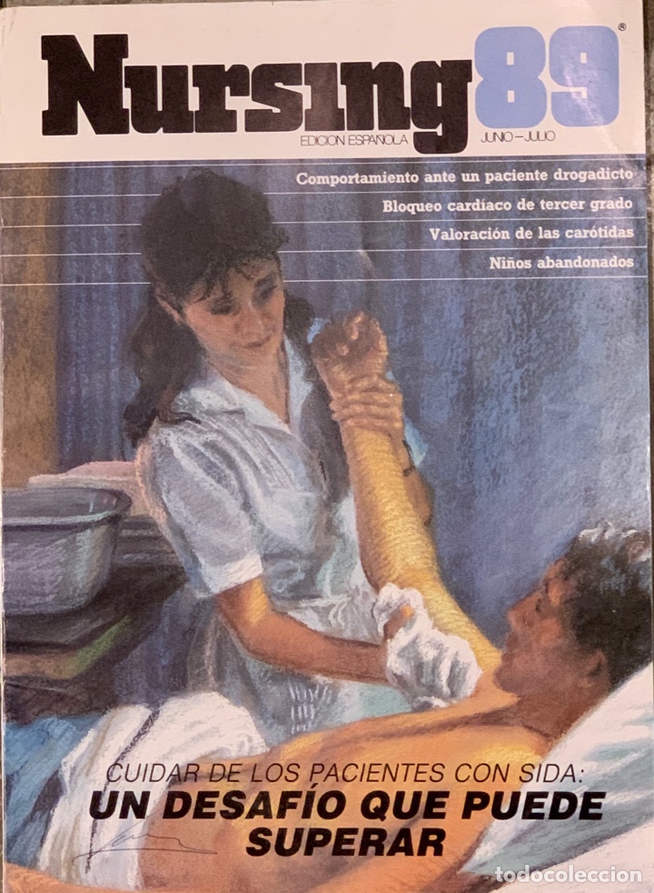Collectionnisme de Revues et Journaux: Revista Nursing. N&ordm; 6. Volumen 7. Junio 1989.