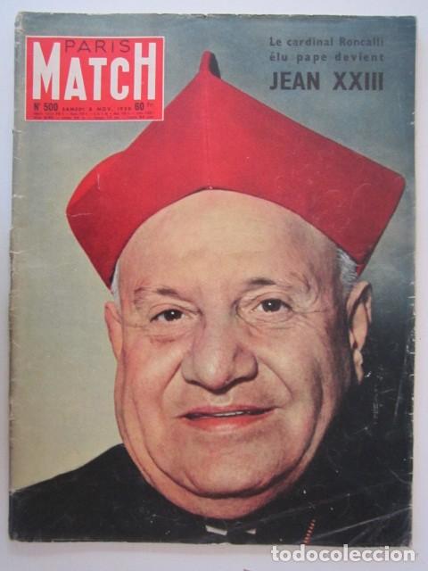 Collection Magazines and Newspapers: REVISTA FRANCESA PARIS MATCH 1958 N&ordm;500 JUAN XXIII