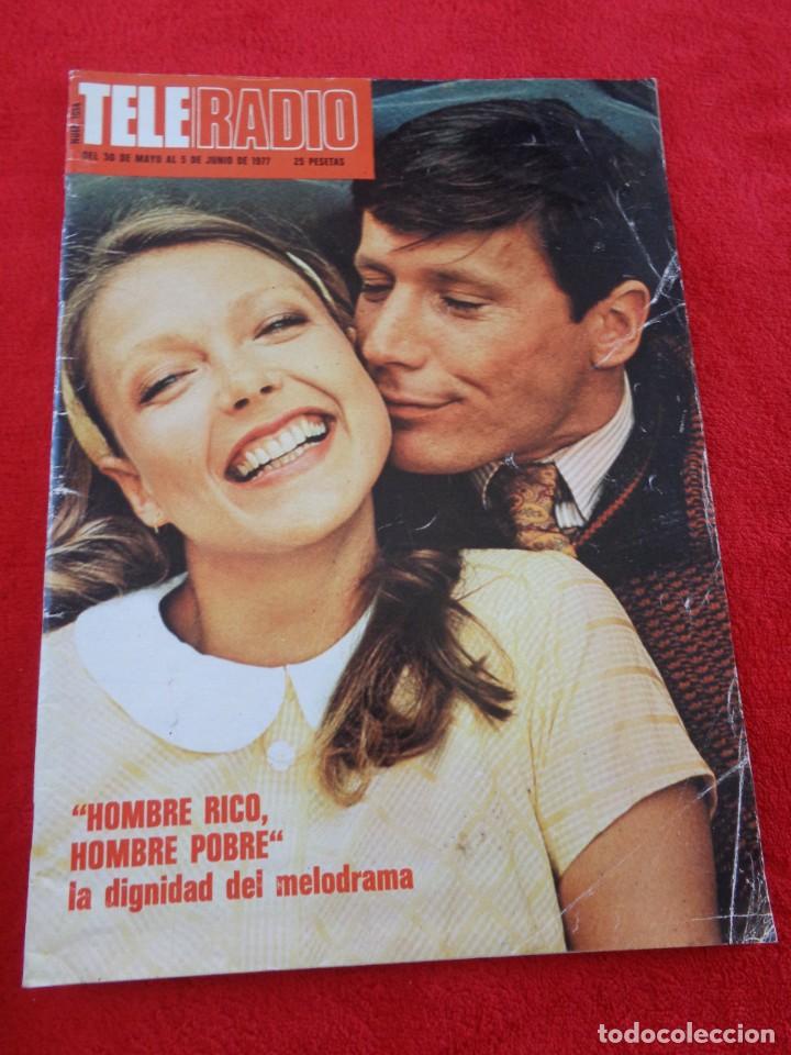 Coleccionismo de Revistas y Peri&oacute;dicos: TeleRadio - Tele radio - n&ordm; 1014, junio de 1977 --- Hombre rico, hombe pobre - Miguel Bose - TVE