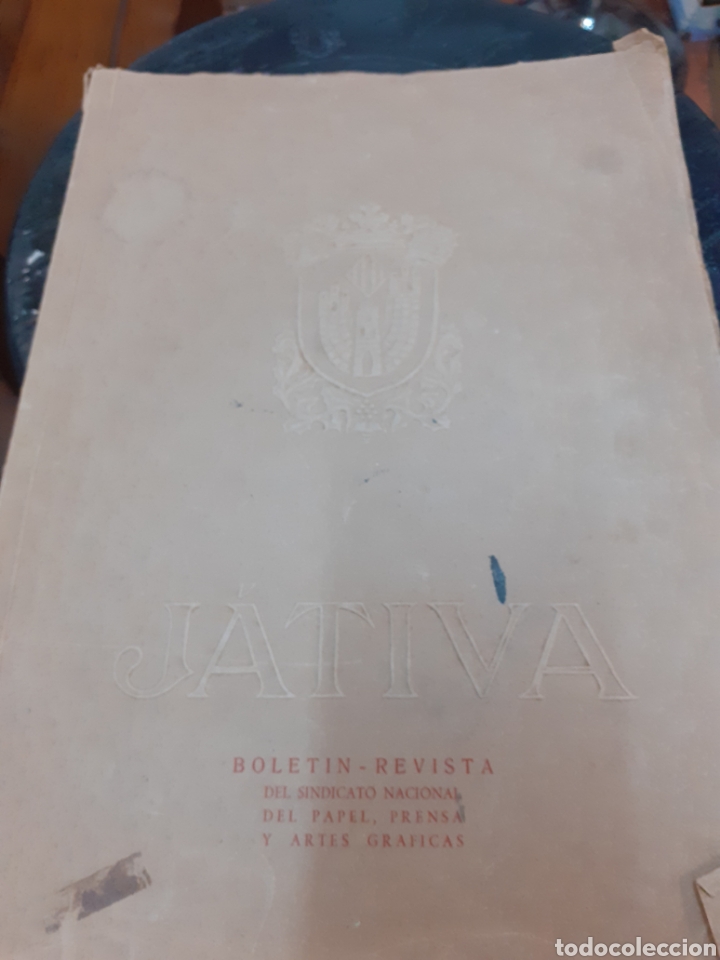 Collection Magazines and Newspapers: JATIVA/BOLETIN REVISTA DEL SINDICATO NACIONAL DEL PAPEL-1944