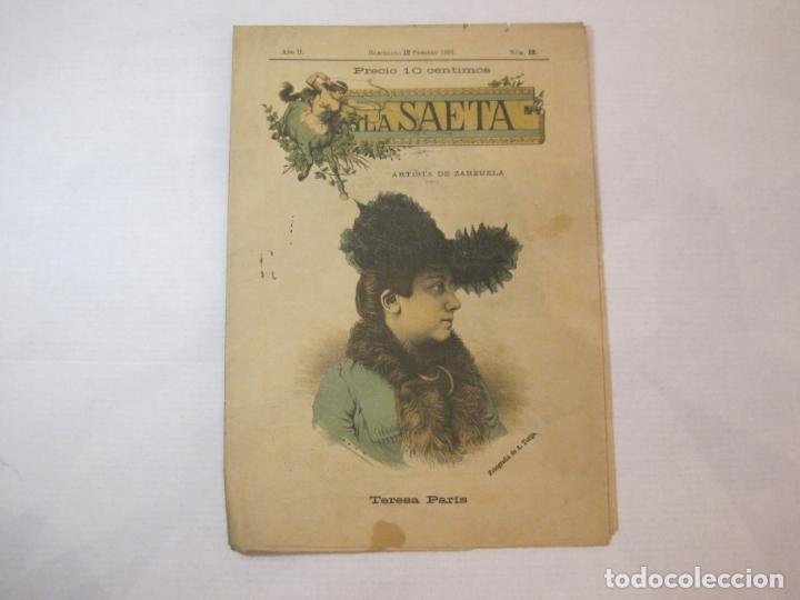 Coleccionismo de revistas y peri&oacute;dicos: LA SAETA-BARCELONA 12 FEBRERO 1891-NUMERO 12-TERESA PARIS-REVISTA ANTIGUA-VER FOTOS-(V-22.852)