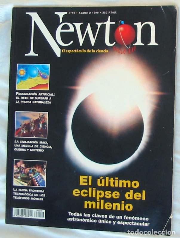 Coleccionismo de revistas y peri&oacute;dicos: NEWTON - EL &Uacute;LTIMO ECLIPSE DEL MILENIO - REVISTA N&ordm; 16 AGOSTO 1999 - VER SUMARIO