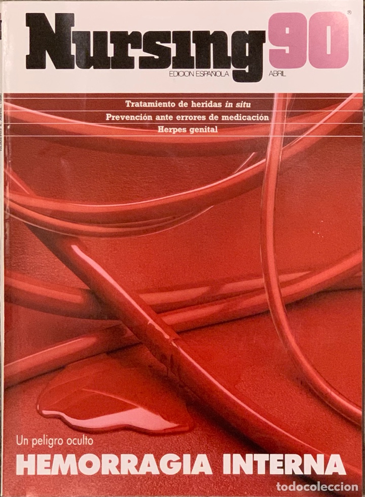 Coleccionismo de revistas y peri&oacute;dicos: Revista Nursing. N&ordm; 4. Volumen 8. Abril 1990.